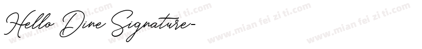 Hello Dine Signature字体转换